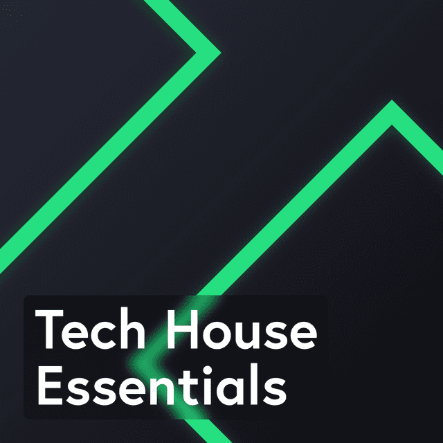 Tech House Essentials